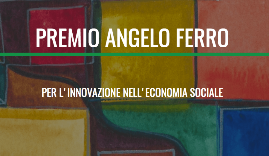 Attivato il Premio “Angelo Ferro”: fondo rivolto alle associazioni che contribuiscono allo sviluppo dell’economia sociale